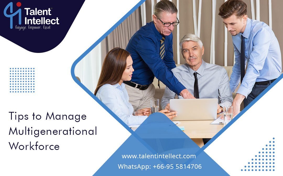 Tips To Manage Multigenerational Workforce